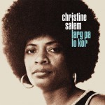 Christine Salem - Larg pa lo cor
