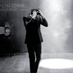 Alan Corbel, son album “Like a ghost again” sur Longueur d'Ondes