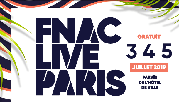 FNAC LIVE 2019