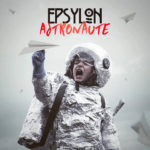 Epsylon - Astronaute