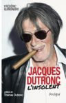 Frederic Quinonero, son livre Jacques Dutronc l’insolent sur Longueur d’Ondes