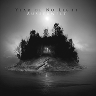 Year of No light - "Ausserwelt"
