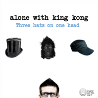 Alone With King Kong