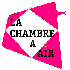 La Chambre à Air