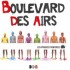 Boulevard Des Airs