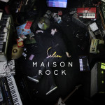 SELIM - Maison Rock