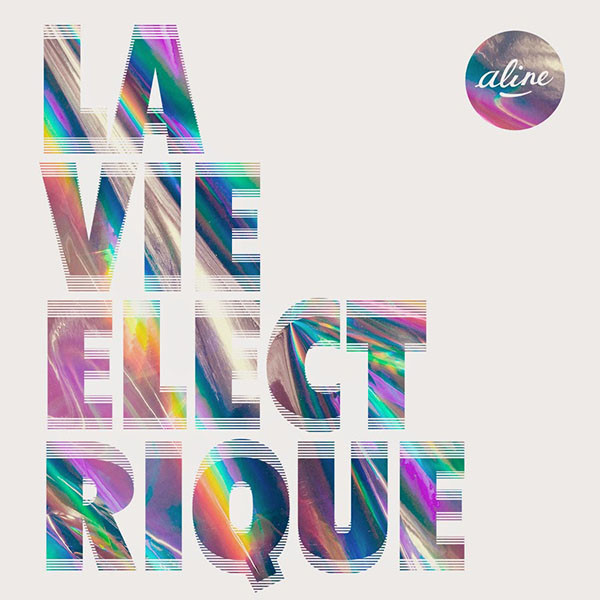 Aline - La vie électrique