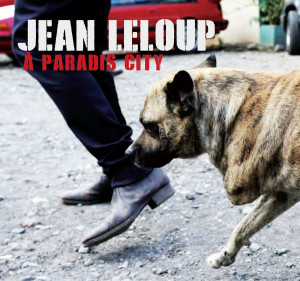 Jean Leloup - Paradise City