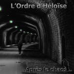 L’ORDRE D'HÉLOÏSE  - Après le chaos