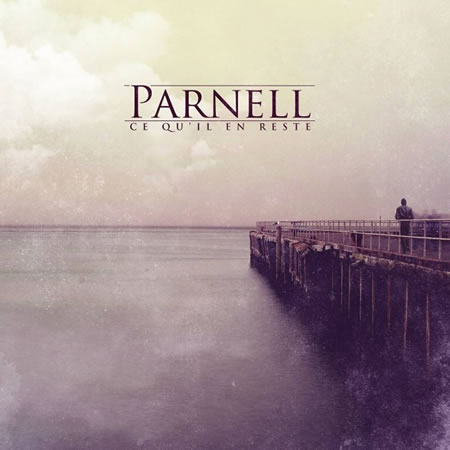 Parnell - Ce qu'il en reste
