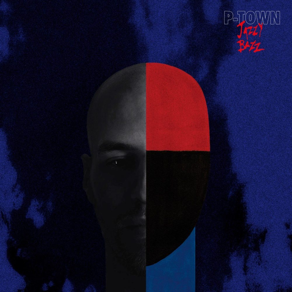 Jazzy Bazz - P-Town