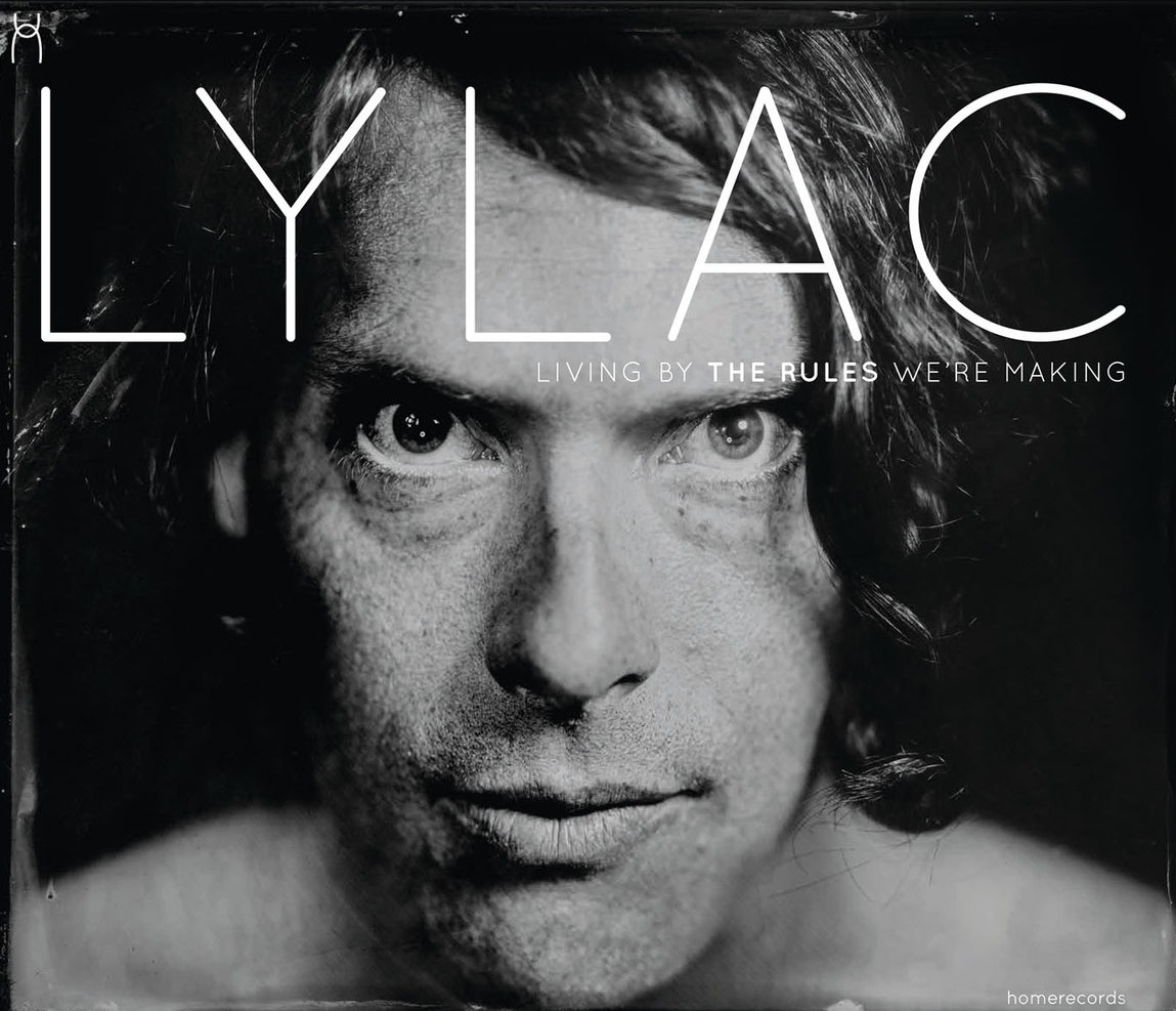 Lylac - Living by the Rules We're Making