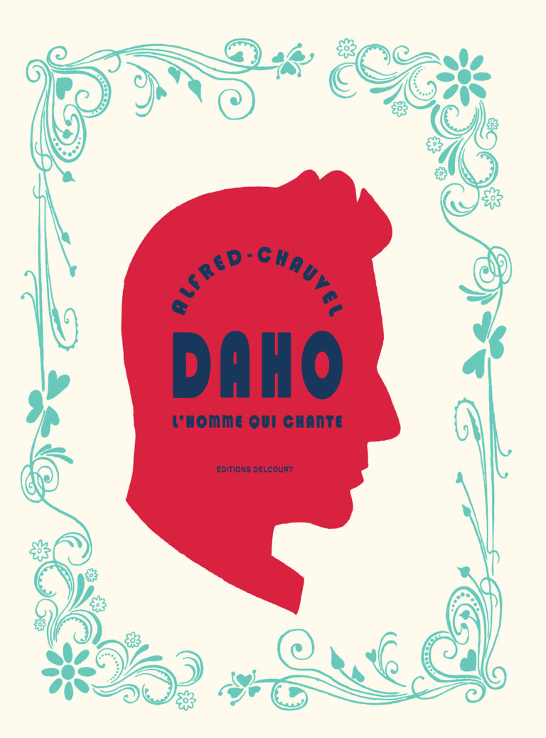 Daho, l'homme qui chante - Longueur d'Ondes N°76