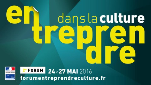 Le Forum « Entreprendre dans la culture » se tiendra du 24 au 27 mai 2016. Le Forum « Entreprendre dans la culture » se tiendra du 24 au 27 mai 2016.