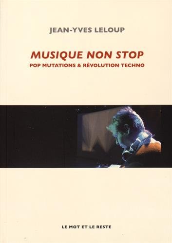 MUSIQUE NON STOP de Jean-Yves Leloup - Longueur d'Ondes N°76
