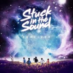 STUCK IN THE SOUND en entrevue avec Longueur d'Ondes