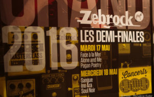 Demi-Finales Grand Zébrock 2016