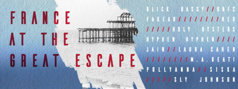 FRANCE AT THE GREAT ESCAPE 2016