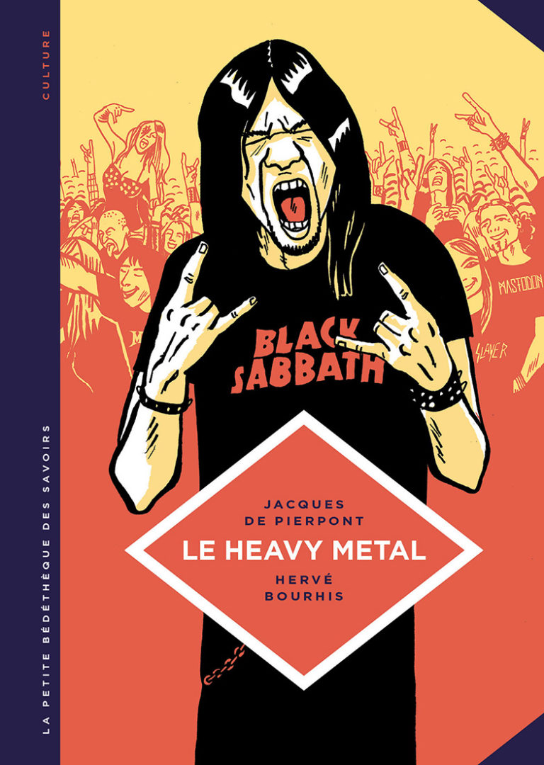 LE HEAVY METAL, de Pierpont et Bourhis - Longueur d'Ondes