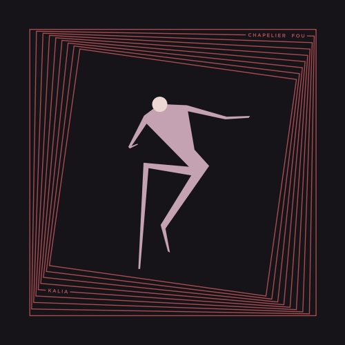 CHAPELIER FOU, Kalia sur Longueur d'Ondes