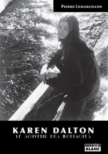 Karen Dalton racontée par Pierre Lemarchand - Longueur d'Ondes