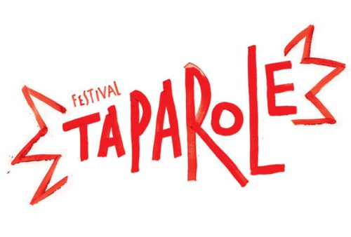 FESTIVAL TAPAROLE : 11 au 19 JUIN - Longueur d'Ondes