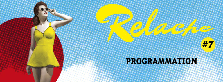 FESTIVAL RELACHE A BORDEAUX - Longueur d'Ondes