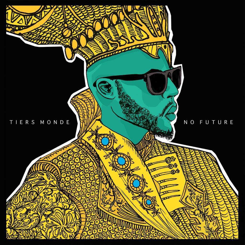 TIERS MONDE, No Future sur Longueur d'Ondes
