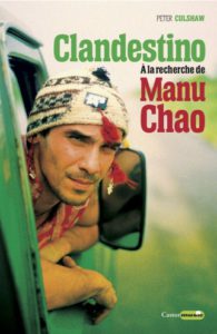Manu Chao Biographie - Castor Astral x Longueur d'Ondes