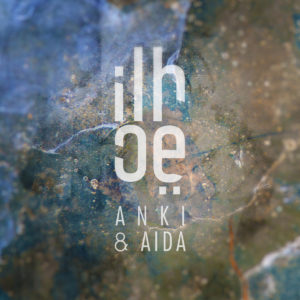 ILHOË Anki & Aïda - Longueur d'Ondes