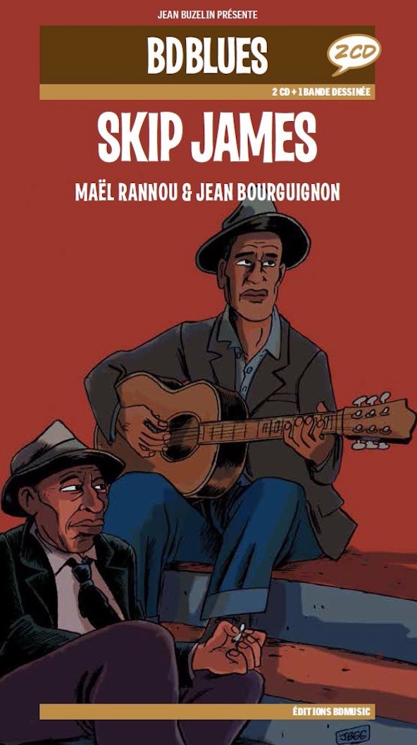 SKIP JAMES par MAËL RANNOU et JEAN BOURGUIGNON Longueur d'Ondes