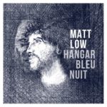 MATT LOW sur Longueur d'Ondes