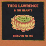 THEO LAWRENCE AND THE HEARTS - Longueur d'Ondes