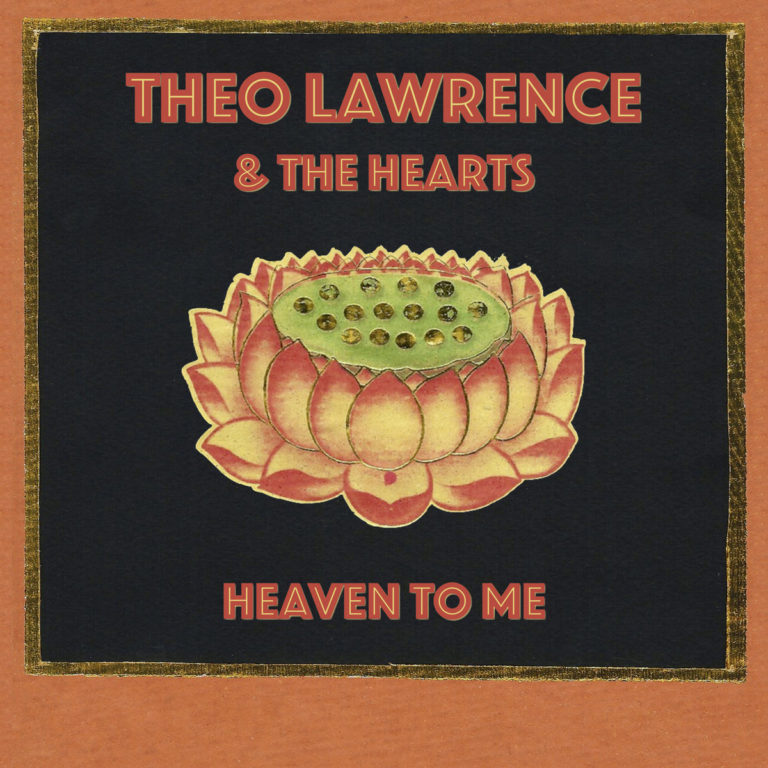 THEO LAWRENCE AND THE HEARTS - Longueur d'Ondes