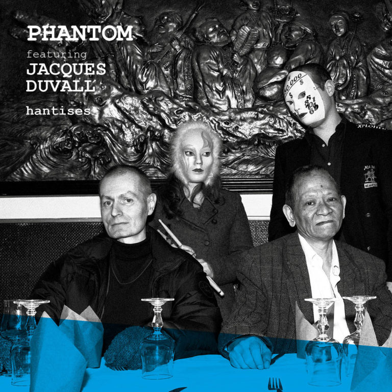JACQUES DUVALL, Hantises sur Longueur d'Ondes