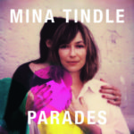 Mina Tindle Parades - Longueur d'Ondes 73