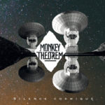 Monkey Theorem, leur album Silence Cosmique sur Longueur d'Ondes