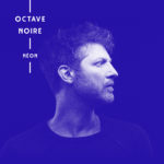 Octave Noire - Longueur d'Ondes 80