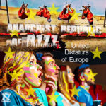 Anarchist Republic of Bzzz, United diktaturs of Europe sur Longueur d'Ondes
