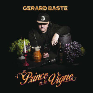 Gerard Baste, son album Le prince de la vigne sur Longueur d'Ondes