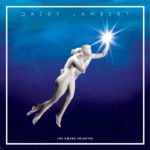Daisy Lambert, l'album Les coeurs celestes sur Longueur d'Ondes