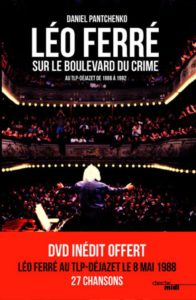 Daniel Pantchenko, Leo Ferre sur le boulevard du Crime - Longueur d'Ondes