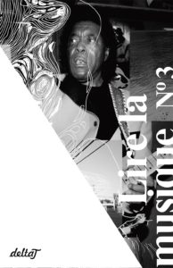 Olivier Villepreux, Delta T lire la musique n°3 sur Longueur d'Ondes