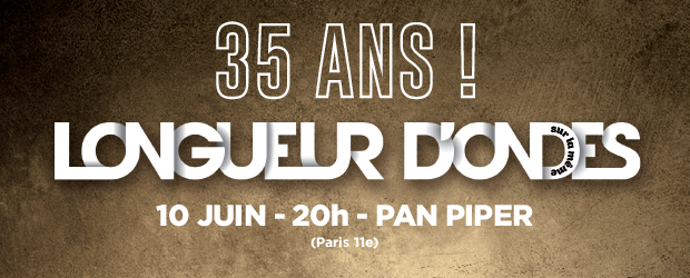 35 ans Longueur d'Ondes