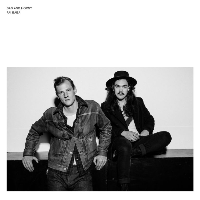 Fai Baba, l'album Sad & Horny sur Longueur d'Ondes