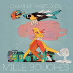 Camille Hardouin, Mille Bouches sur Longueur d'Ondes