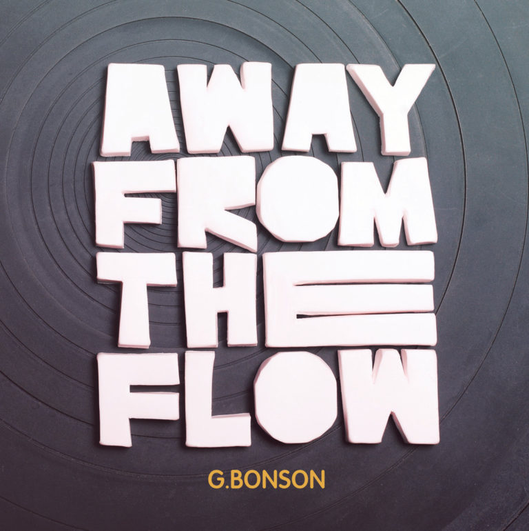 G.Bonson, l'album Away from the flow sur Longueur d'Ondes