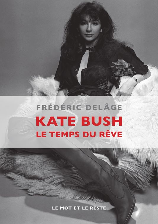 Frederic Delage, Kate Bush, le temps du reve sur Longueur d'Ondes