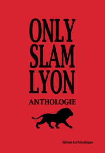 Artistes Divers, Only Slam Lyon Anthologie sur Longueur d'Ondes