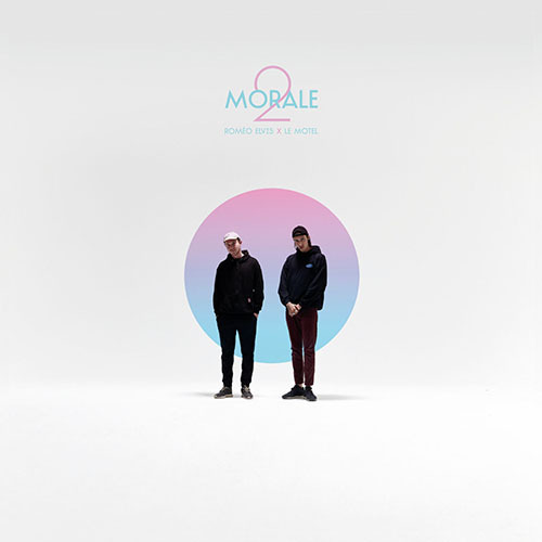 Romeo Elvis X Le Motel, Morale 2 sur Longueur d'Ondes